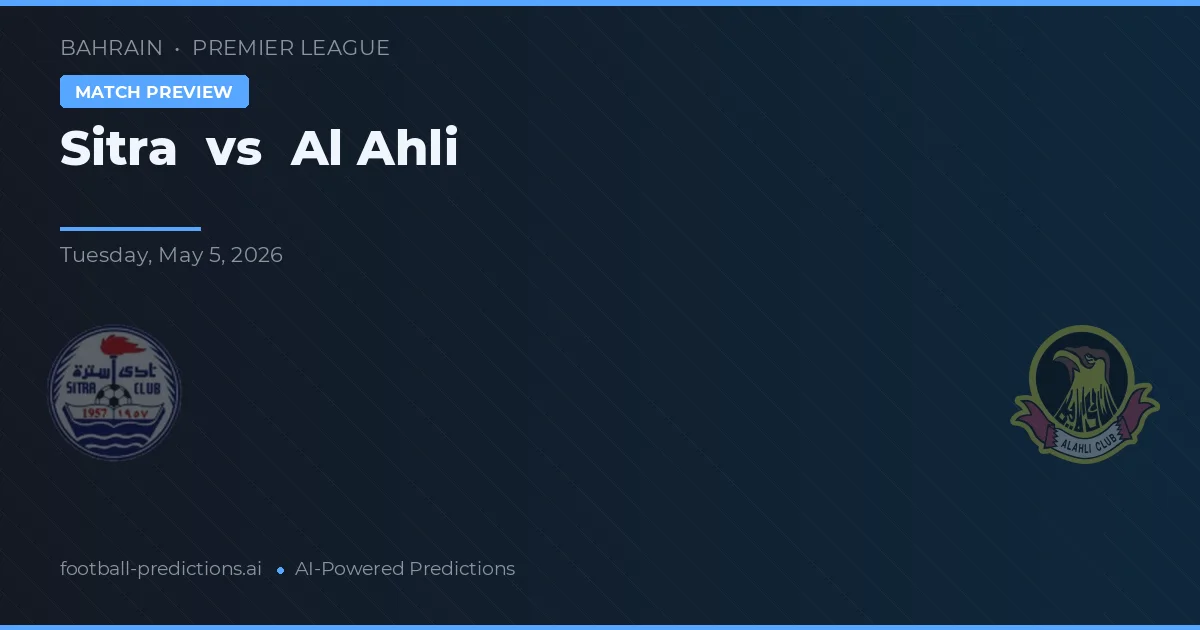 Sitra vs Al Ahli — pronóstico y previa del partido