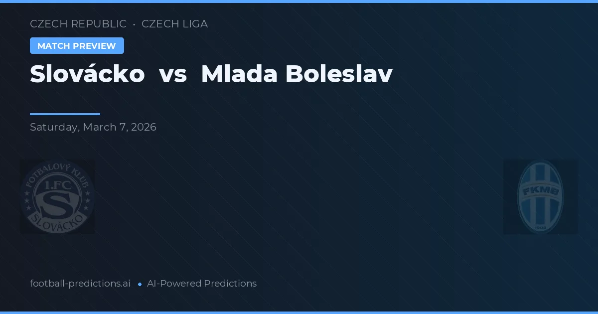 Slovácko vs Mladá Boleslav — pronóstico y previa del partido