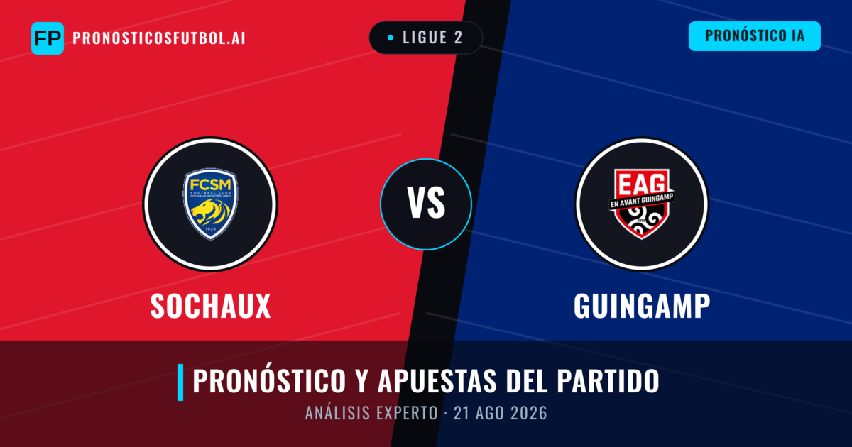 Sochaux vs Guingamp — pronóstico y previa del partido