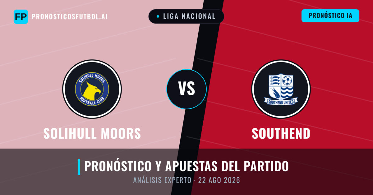 Solihull Moors vs Southend — pronóstico y previa del partido