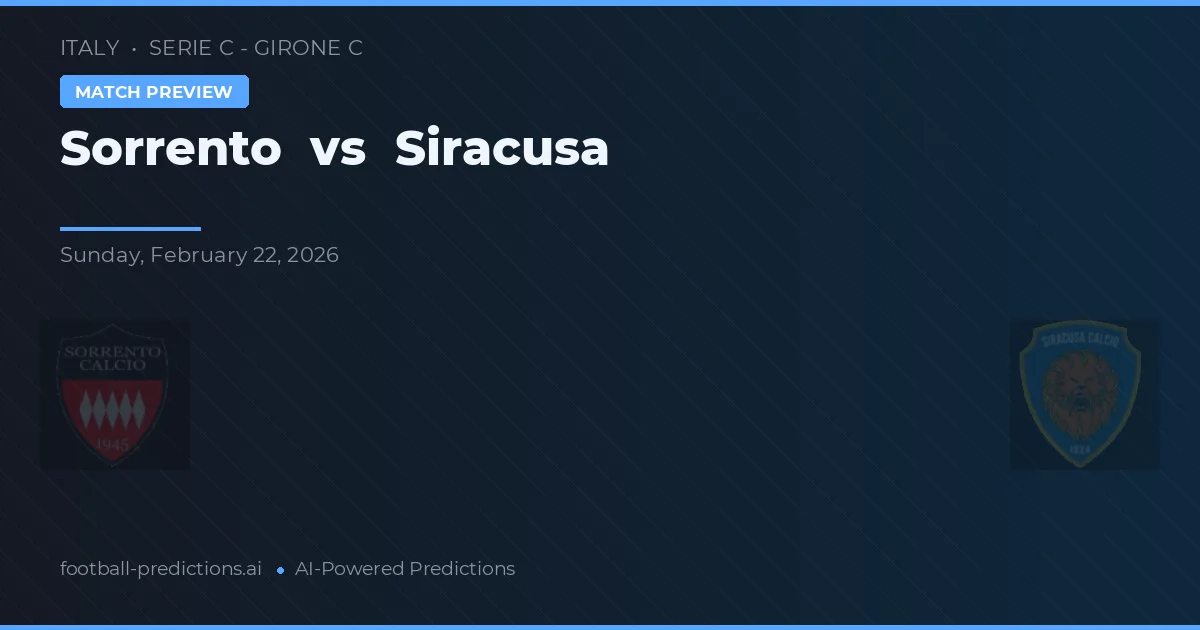 Sorrento vs Siracusa — pronóstico y previa del partido