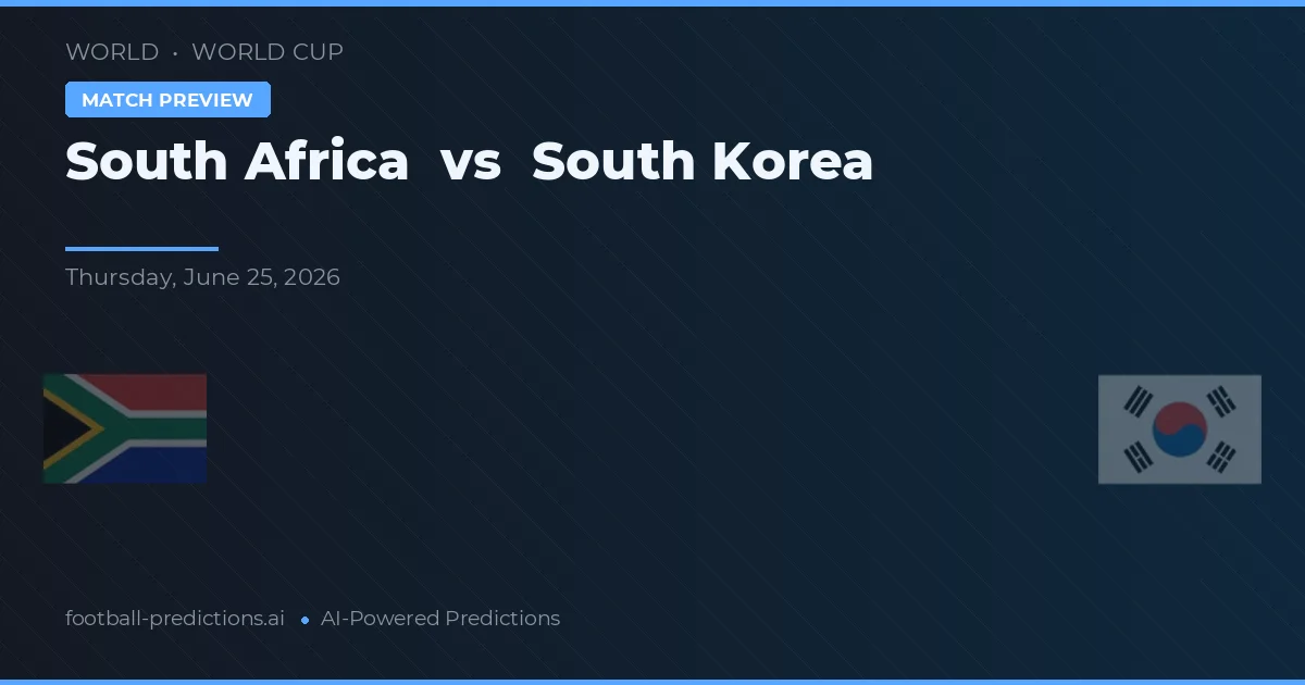 Sudáfrica vs Corea del Sur — pronóstico y previa del partido
