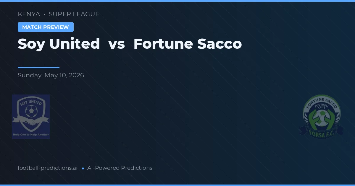 Soy United vs Fortune Sacco — pronóstico y previa del partido