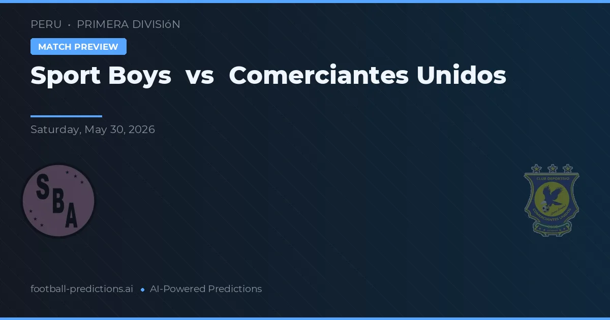 Sport Boys vs Comerciantes Unidos — pronóstico y previa del partido