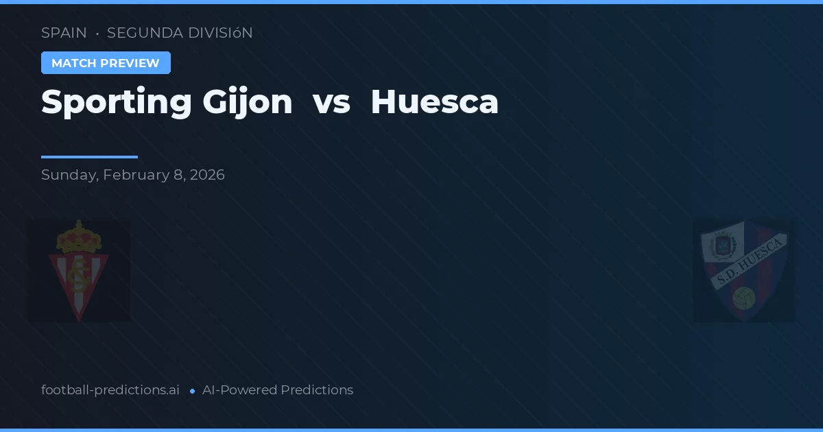 Sporting Gijón vs Huesca — pronóstico y previa del partido