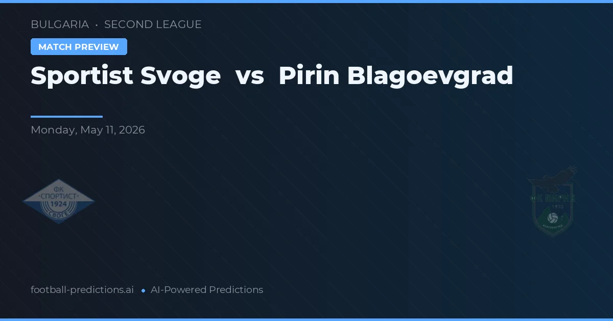 Sportist Svoge vs Pirin Blagoevgrad — pronóstico y previa del partido