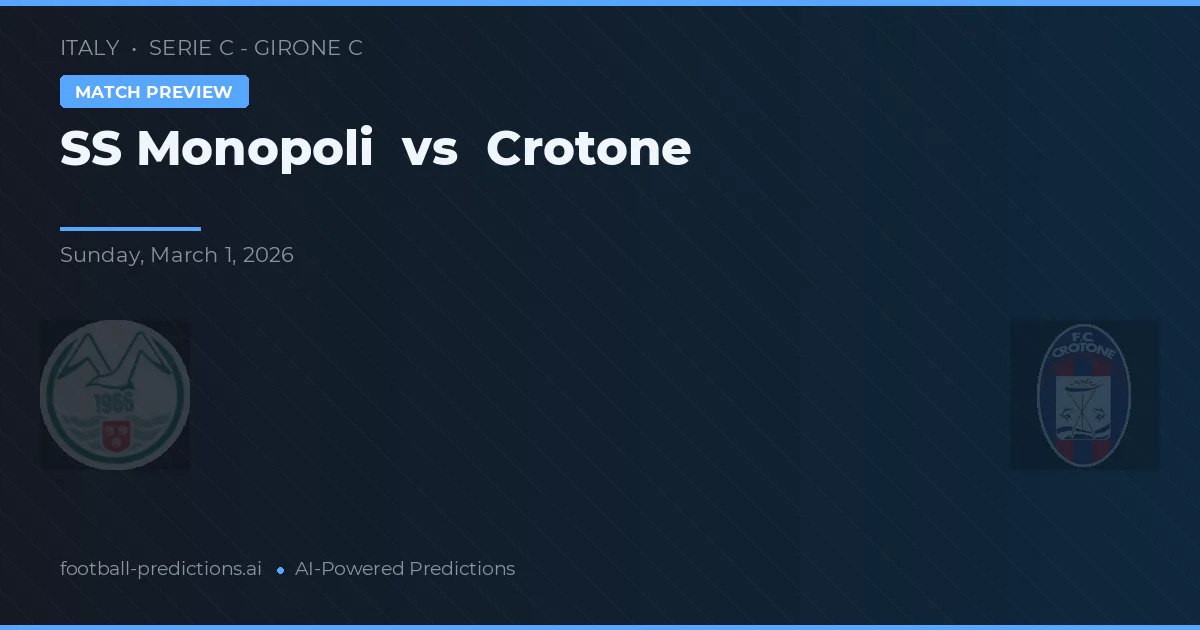 SS Monopoli vs Crotone — pronóstico y previa del partido