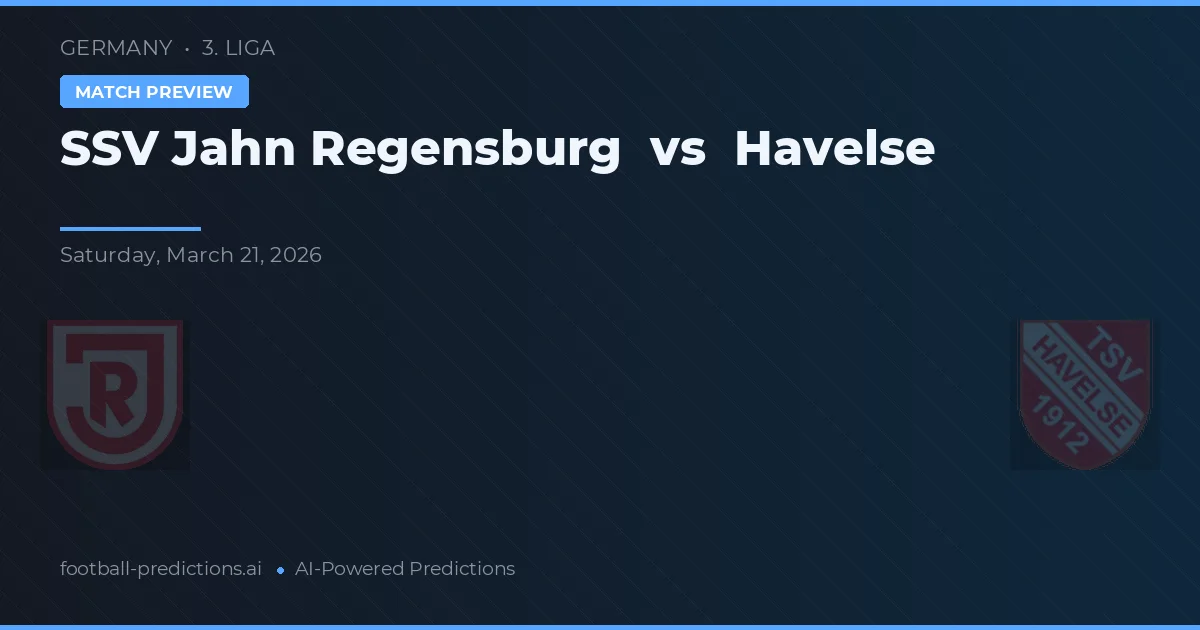 Jahn Regensburg vs Havelse — pronóstico y previa del partido