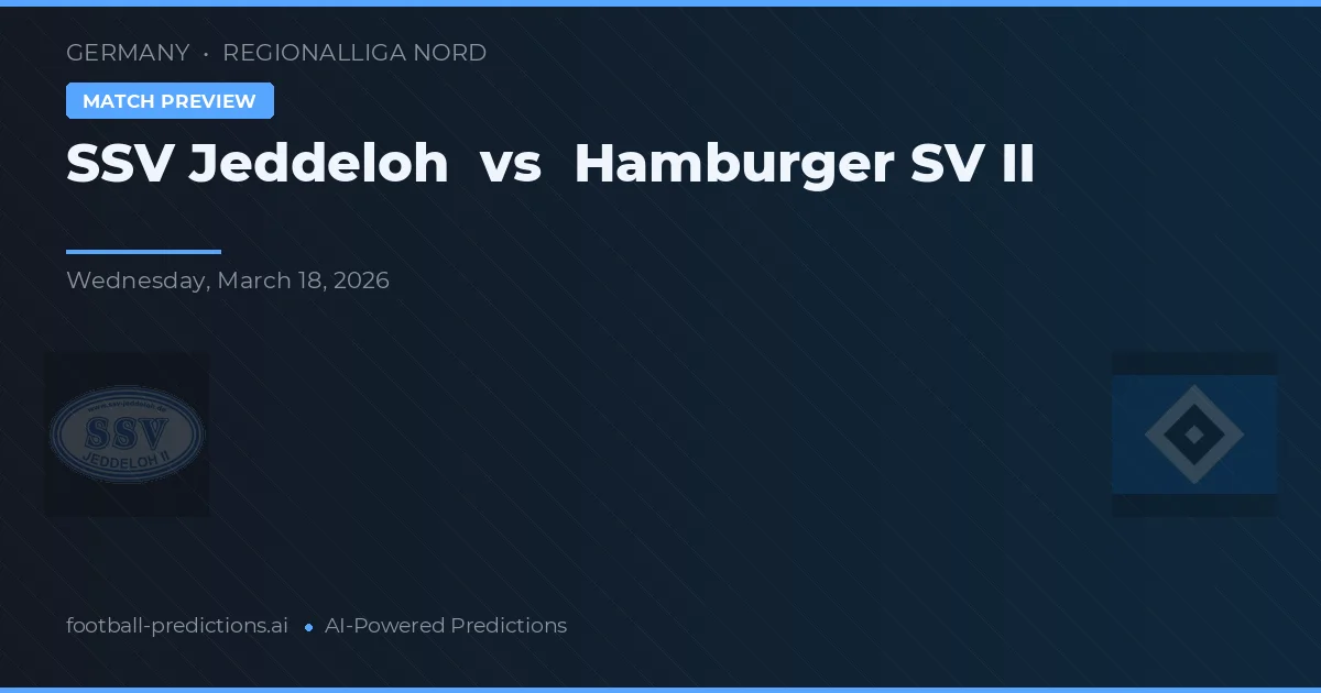 SSV Jeddeloh vs Hamburger SV II — pronóstico y previa del partido