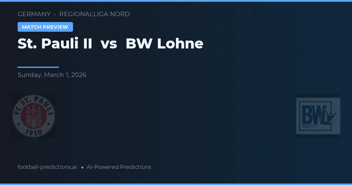 St. Pauli II vs BW Lohne — pronóstico y previa del partido