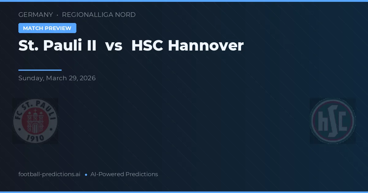 St. Pauli II vs HSC Hannover — pronóstico y previa del partido