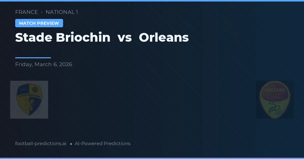Stade Briochin vs Orleans — pronóstico y previa del partido
