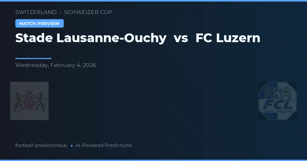 Stade Lausana-Ouchy vs FC Luzern — pronóstico y previa del partido