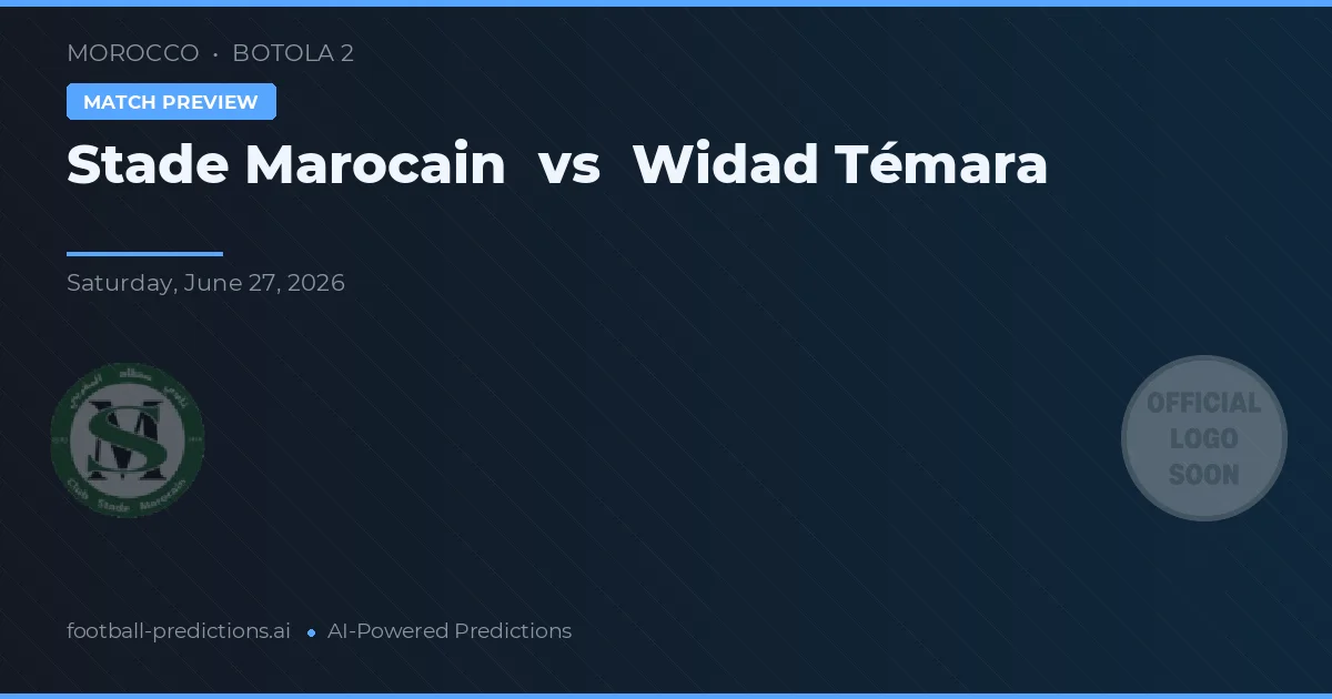 Stade Marroquí vs Widad Témara — pronóstico y previa del partido