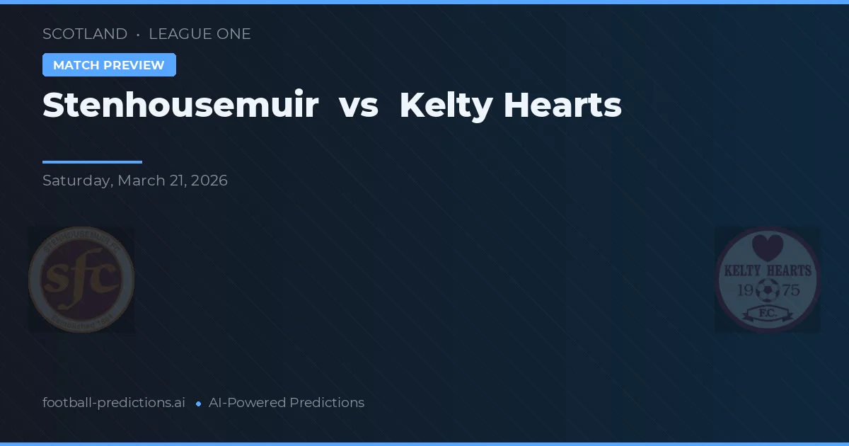 Stenhousemuir vs Kelty Hearts — pronóstico y previa del partido