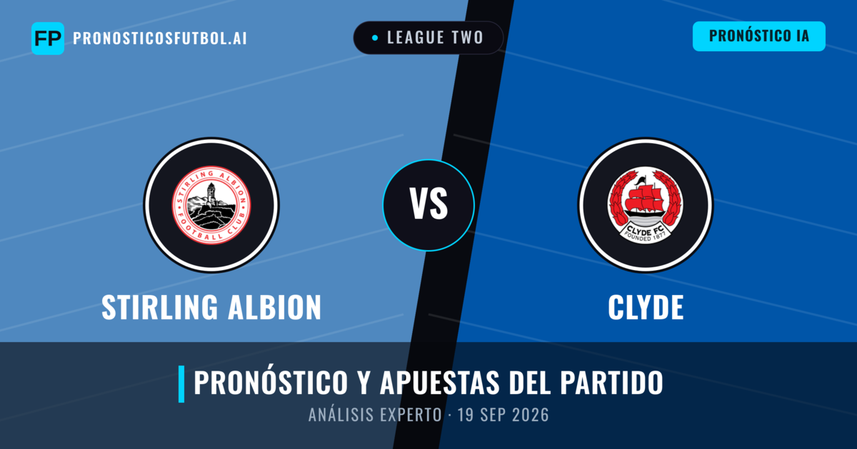 Stirling Albion vs Clyde — pronóstico y previa del partido