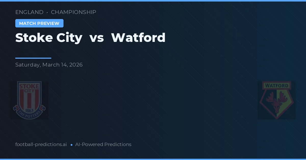 Stoke City vs Watford — pronóstico y previa del partido