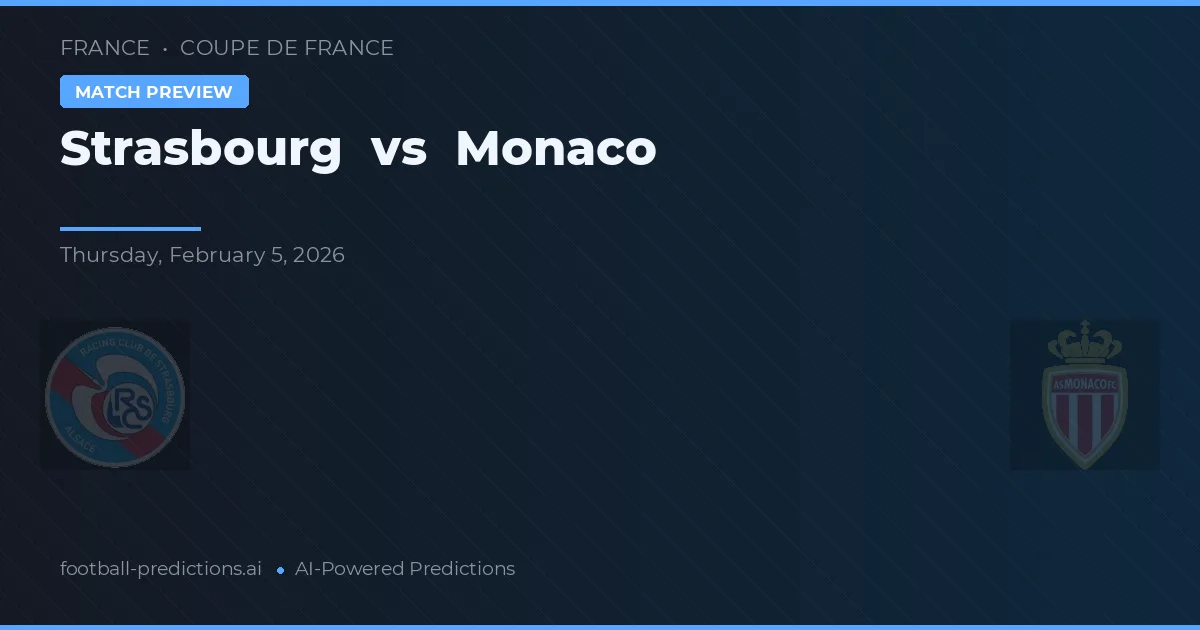 Estrasburgo vs Mónaco — pronóstico y previa del partido