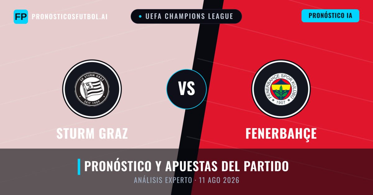 Sturm Graz vs Fenerbahçe — pronóstico y previa del partido