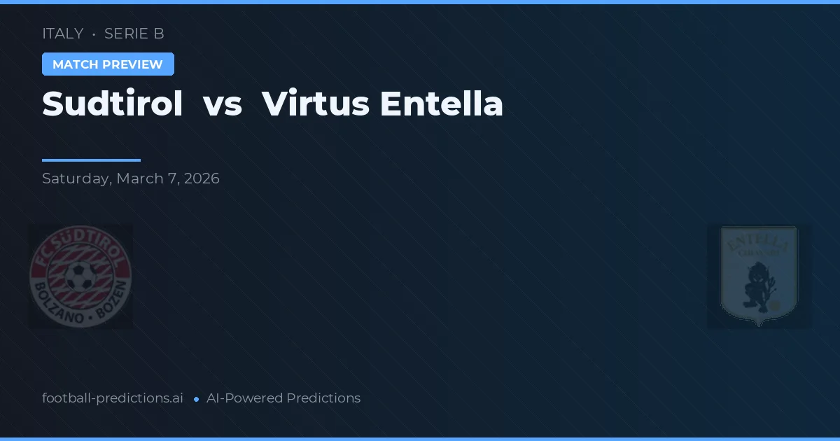 Sudtirol vs Virtus Entella — pronóstico y previa del partido