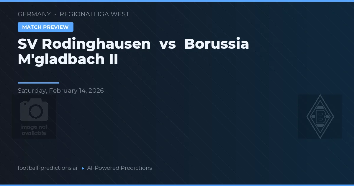 SV Rodinghausen vs Borussia M'gladbach II — pronóstico y previa del partido