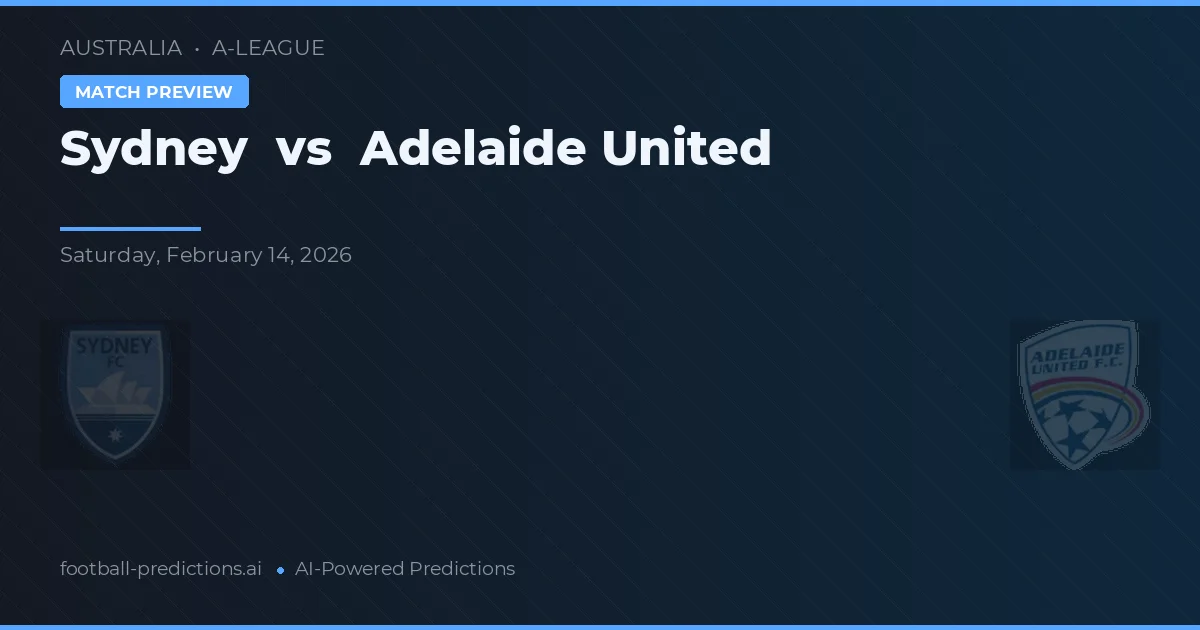 Sydney vs Adelaide United — pronóstico y previa del partido