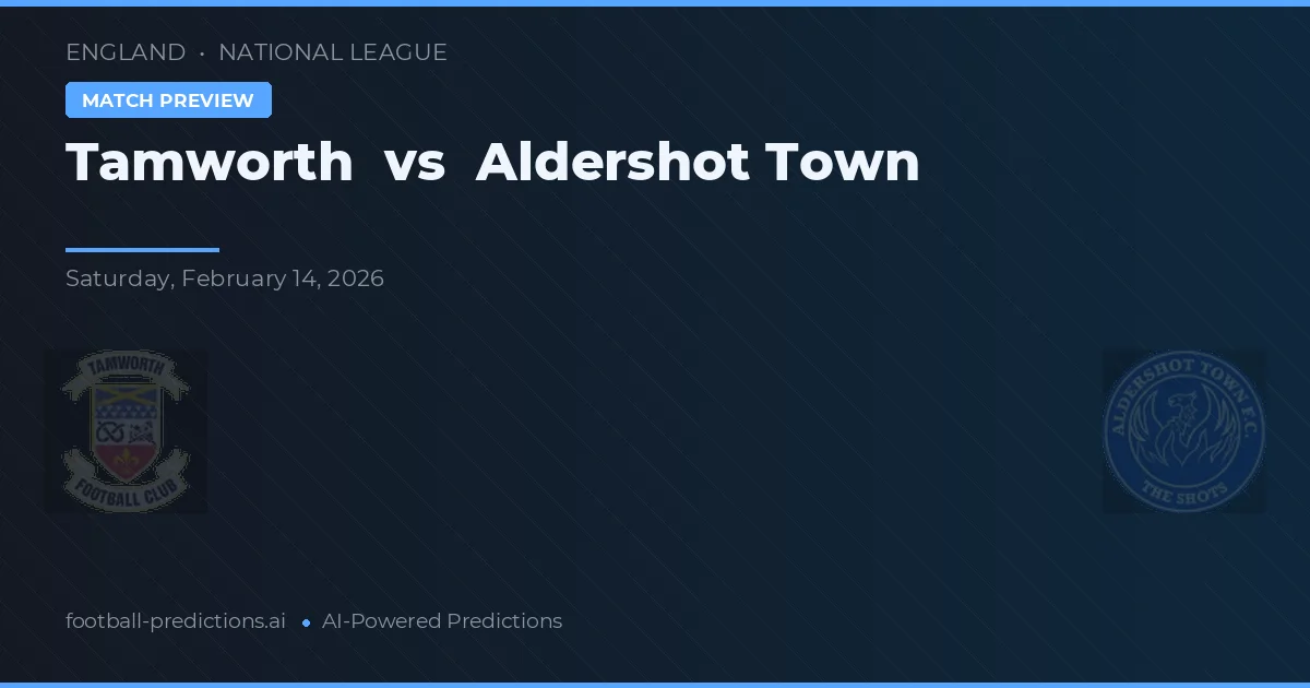 Tamworth vs Aldershot Town — pronóstico y previa del partido