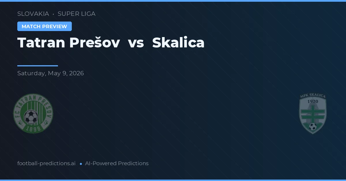 Tatran Prešov vs Skalica — pronóstico y previa del partido