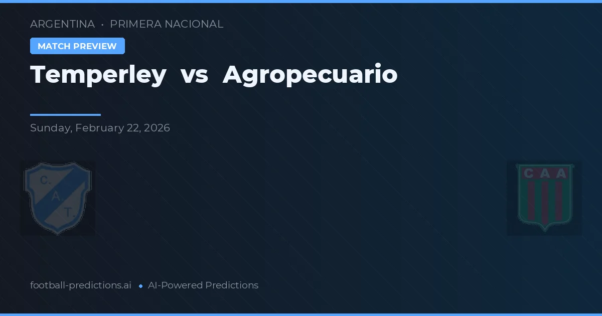 Temperley vs Agropecuario — pronóstico y previa del partido