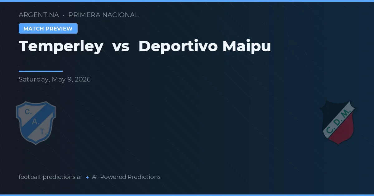 Temperley vs Deportivo Maipú — pronóstico y previa del partido