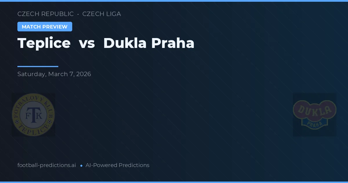 Teplice vs Dukla Praga — pronóstico y previa del partido