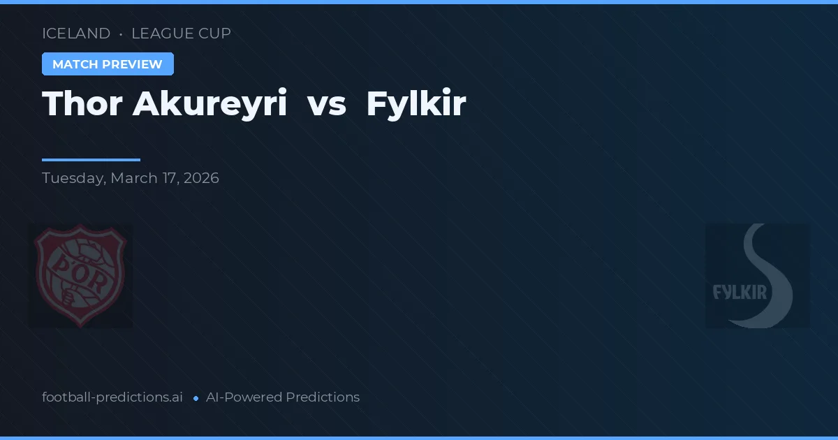Thor Akureyri vs Fylkir — pronóstico y previa del partido