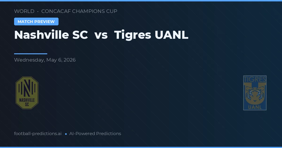 Nashville SC vs Tigres UANL — pronóstico y previa del partido