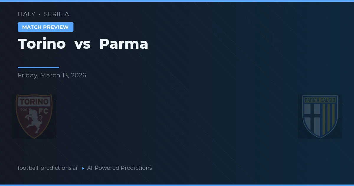 Turín vs Parma — pronóstico y previa del partido