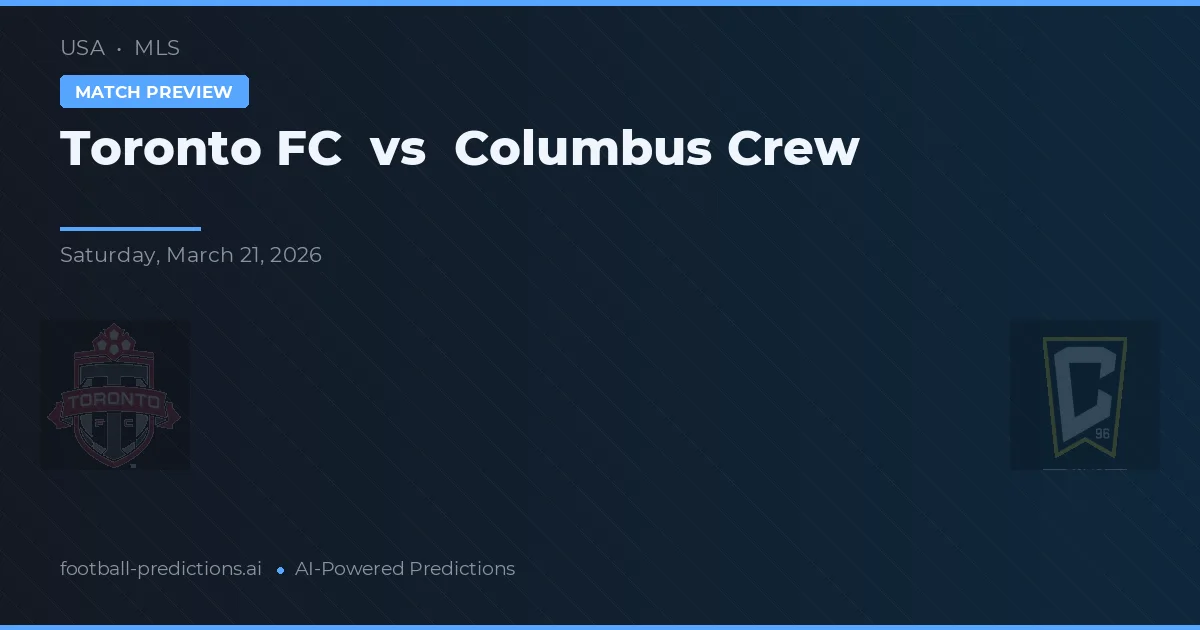 Toronto FC vs Columbus Crew — pronóstico y previa del partido