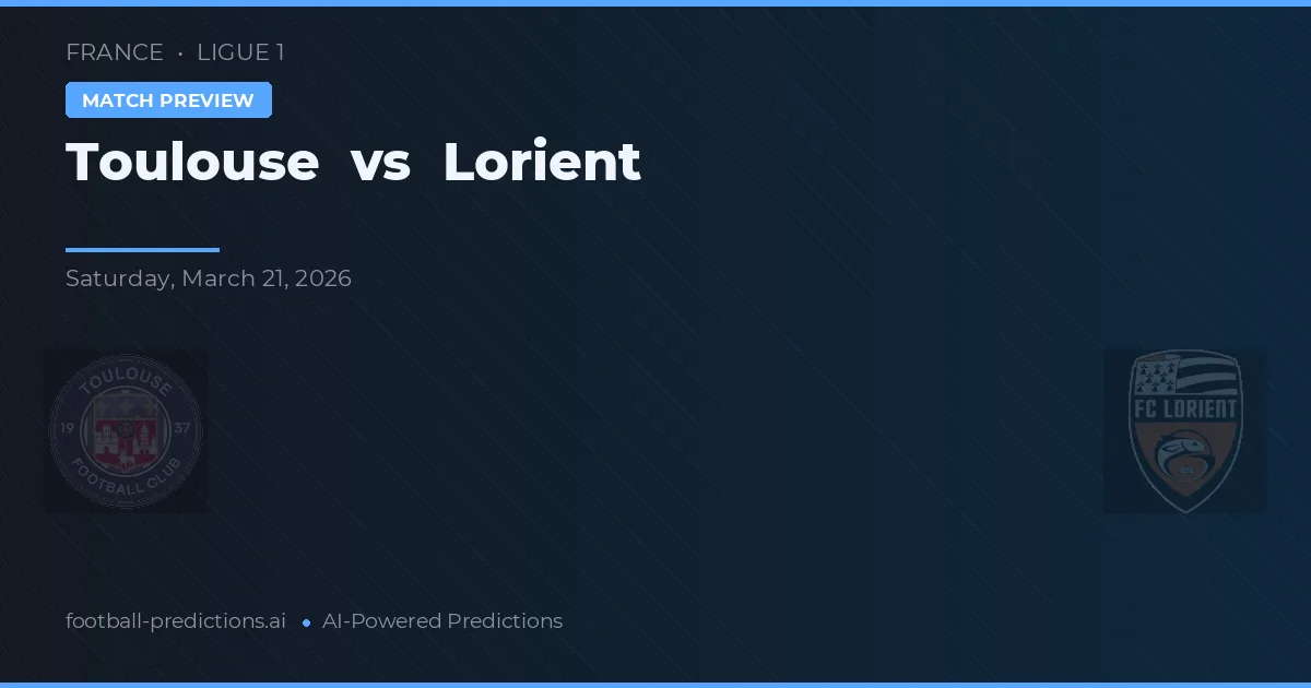 Toulouse vs Lorient — pronóstico y previa del partido