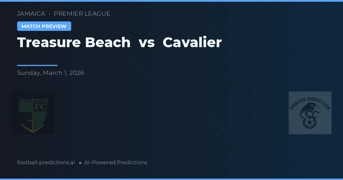 Treasure Beach vs Cavalier — pronóstico y previa del partido