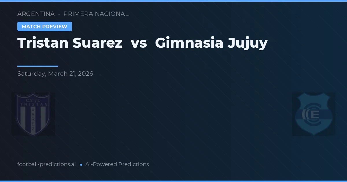 Tristán Suárez vs Gimnasia de Jujuy — pronóstico y previa del partido