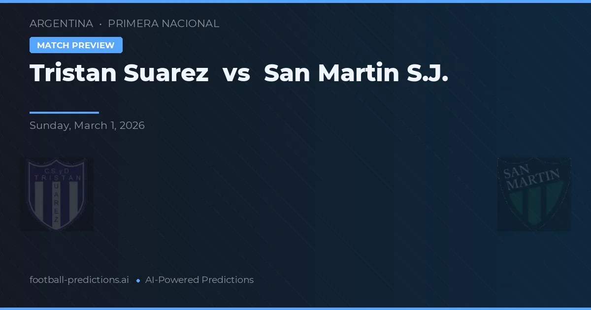 Tristán Suárez vs San Martín SJ — pronóstico y previa del partido