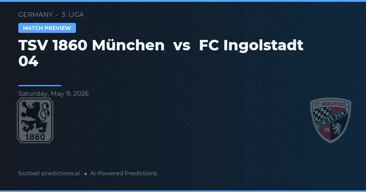 TSV 1860 Múnich vs FC Ingolstadt 04 — pronóstico y previa del partido