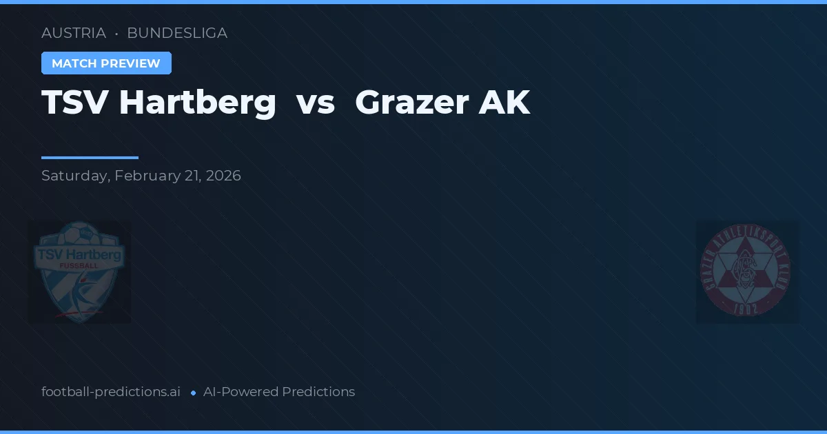 TSV Hartberg vs Grazer AK — pronóstico y previa del partido