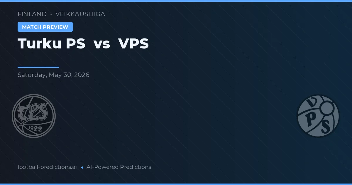 Turku PS vs VPS — pronóstico y previa del partido