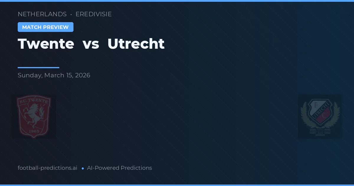 Twente vs Utrecht — pronóstico y previa del partido
