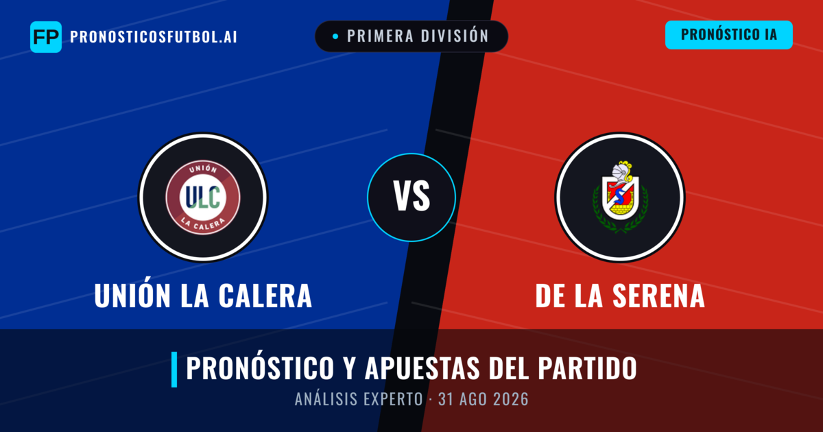 Unión La Calera vs De La Serena — pronóstico y previa del partido