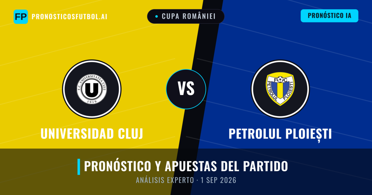 Universidad Cluj vs Petrolul Ploiești — pronóstico y previa del partido