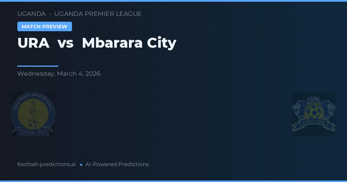 URA vs Ciudad de Mbarara — pronóstico y previa del partido
