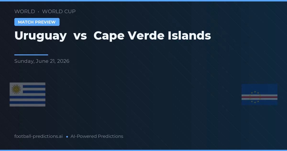 Uruguay vs Cabo Verde — pronóstico y previa del partido