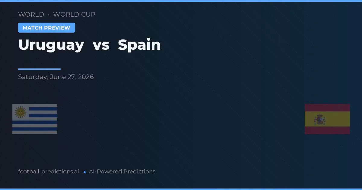 Uruguay vs España — pronóstico y previa del partido