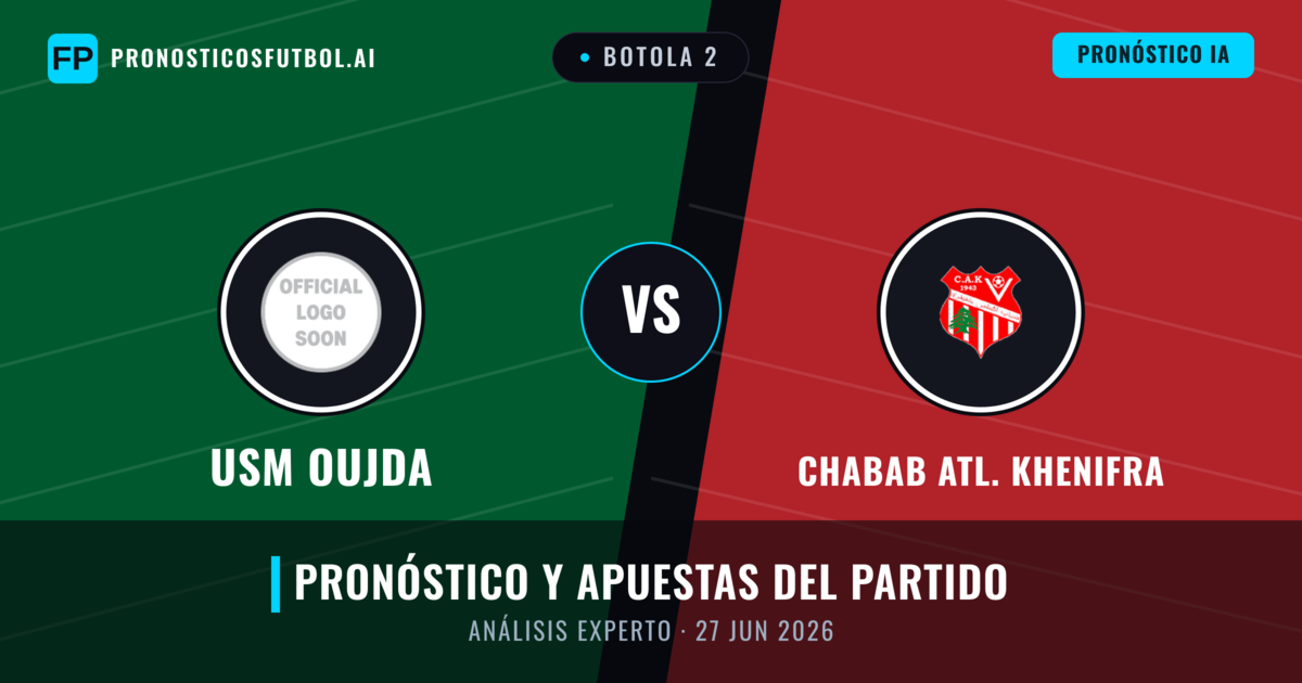 USM Oujda vs Chabab Atl. Khenifra — pronóstico y previa del partido