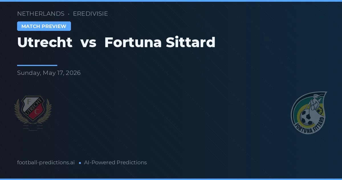 Utrecht vs Fortuna Sittard — pronóstico y previa del partido